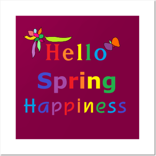 Hello Spring Happiness Time Posters and Art
